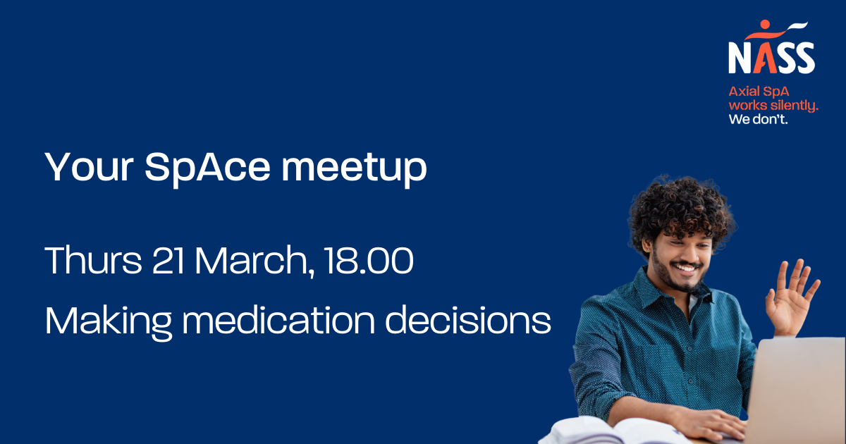 Your SpAce meetup. Thurs 21 March, 18.00. Making medication decisions
